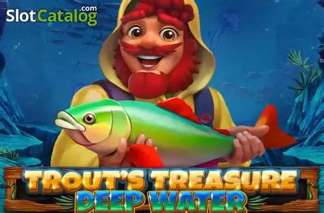 Jogar Trout S Treasure Deep Water Com Dinheiro Real