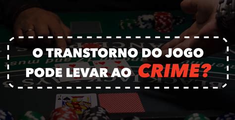 Jogos De Azar E Crime Das Detencoes Explorar O Link