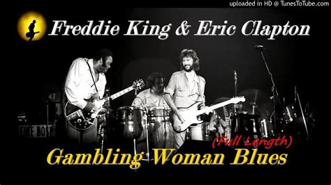 Jogos De Azar Mulher Blues Freddie King Eric Clapton