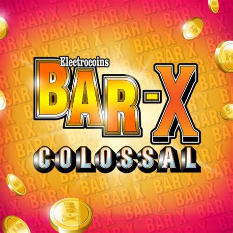 Jogue Bar X Colossal Online