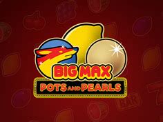 Jogue Big Max Pots And Pearls Online
