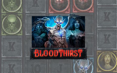 Jogue Bloodthirst Online