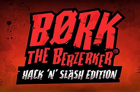 Jogue Bork The Berzerker Hack N Slash Edition Online