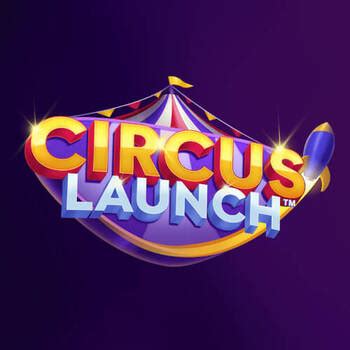 Jogue Circus Launch Online