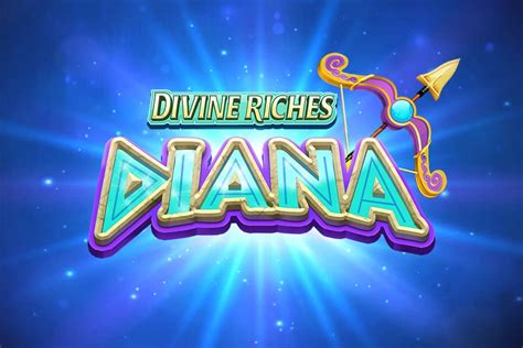 Jogue Divine Riches Diana Online