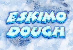 Jogue Eskimo Dough Online