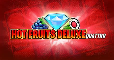 Jogue Hot Fruits Deluxe Online