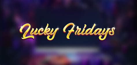 Jogue Lucky Fridays Online