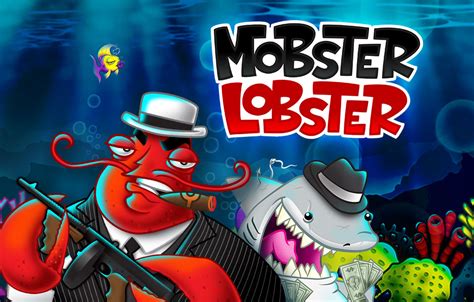 Jogue Mobster Lobster Online