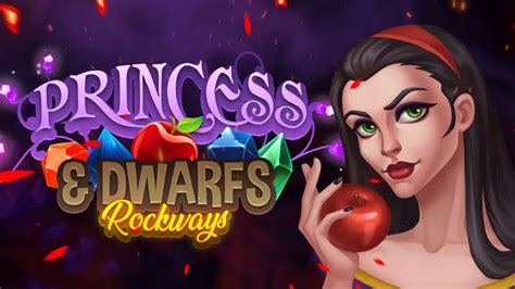 Jogue Princess Dwarfs Rockways Online