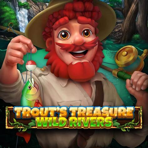 Jogue Trout S Treasure Wild Rivers Online