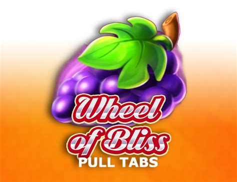 Jogue Wheel Of Bliss Pull Tabs Online
