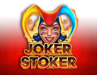 Joker Stoker Brabet