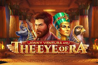 Jonny Ventura And The Eye Of Ra Betfair