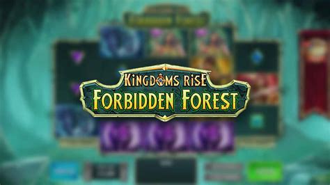 Kingdoms Rise Forbidden Forest Betsul