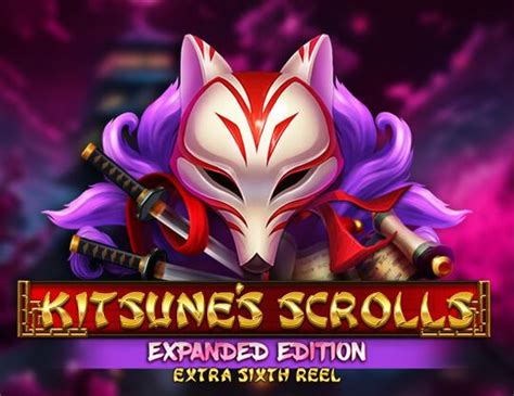 Kitsune S Scrolls Expanded Edition Betway