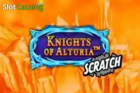 Knights Of Alturia Scratch Netbet