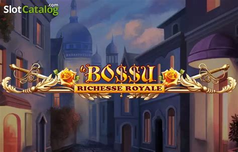 Le Bossu Richesse Royale Bwin