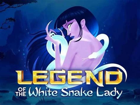 Legend Of The White Snake Lady Slot - Play Online