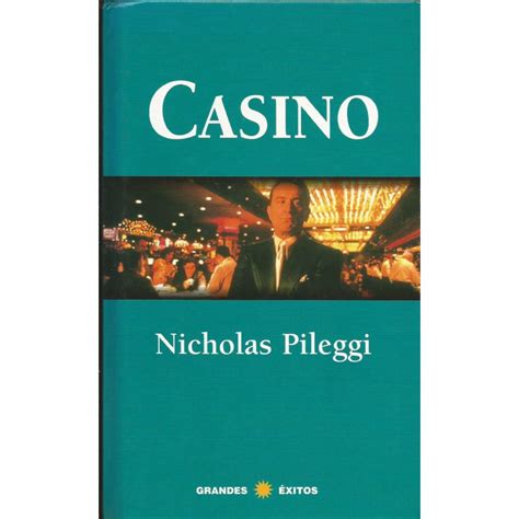 Libro Casino De Nicholas Pileggi