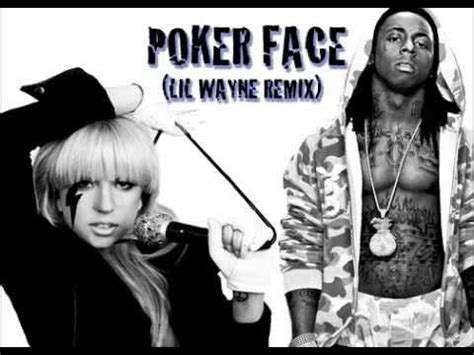 Lil Wayne Poker Face