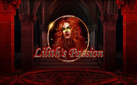 Lilith S Passion 888 Casino
