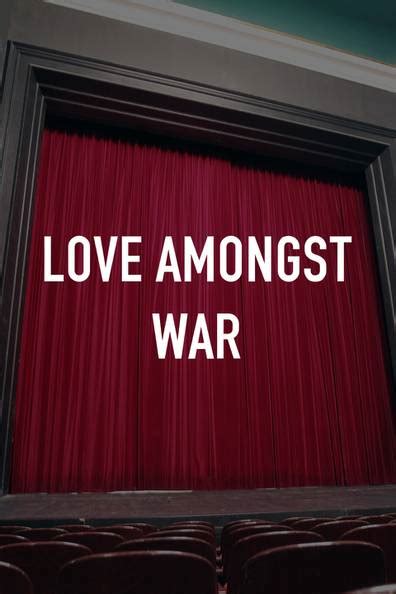 Love Amongst War Brabet