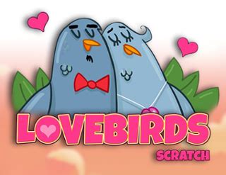 Lovebirds Scratch Parimatch