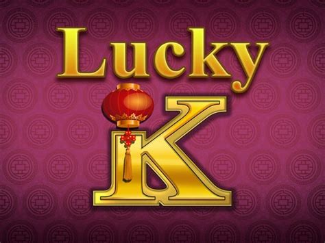 Lucky K Review 2024