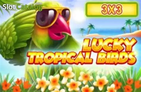 Lucky Tropical Birds 3x3 888 Casino