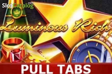 Luminous Rich Pull Tabs Sportingbet