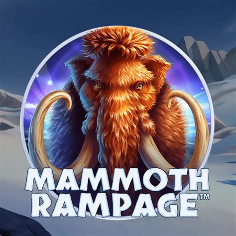 Mammoth Rampage Bet365