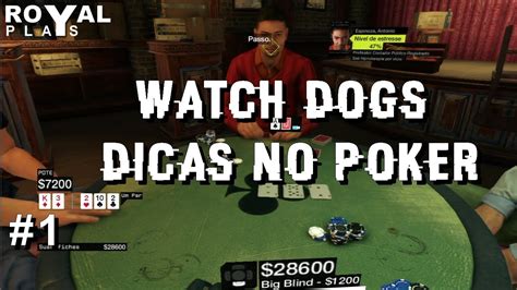 Maneira Facil De Ganhar Poker Em Watch Dogs