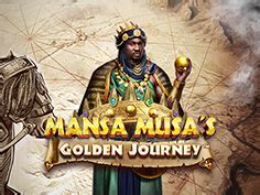 Mansa Musa S Golden Journey Betsul