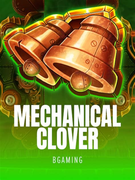 Mechanical Clover Betsul