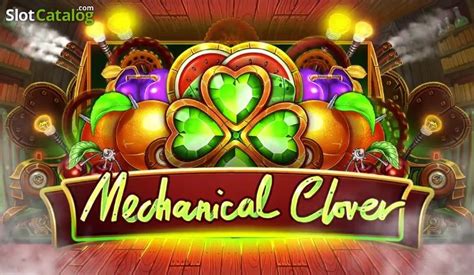 Mechanical Clover Slot Gratis