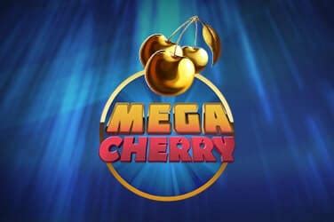 Mega Cherry Review 2024