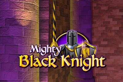 Mighty Black Knight Slot Gratis