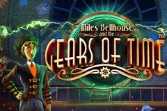 Miles Bellhouse And The Gears Of Time Novibet