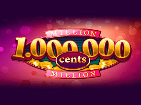 Million Cents Bwin