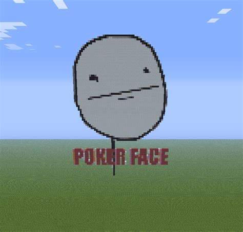 Minecraft Poker Face