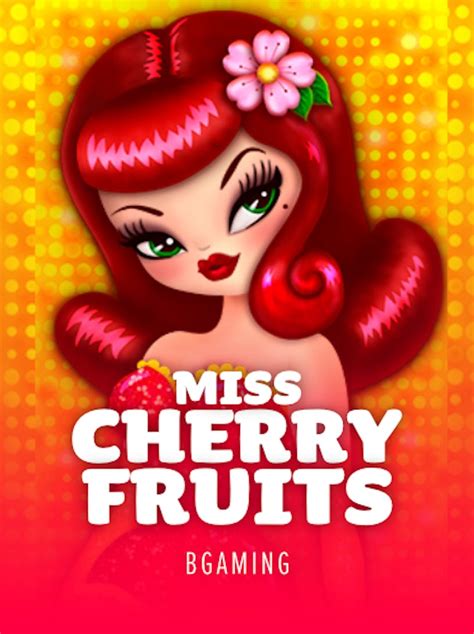 Miss Cherry Fruits Bwin