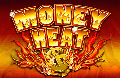 Money Heat Slot - Play Online