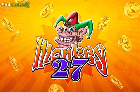 Monkey 27 Slot Gratis