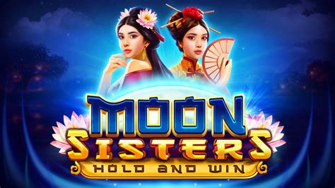 Moon Sisters Hold And Win 888 Casino