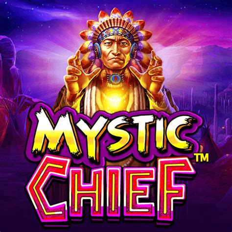 Mystic Chief Bet365