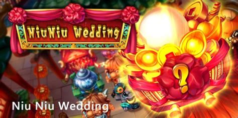 Niu Niu Wedding 888 Casino