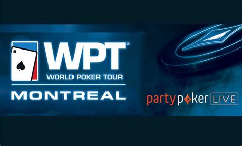 O Party Poker Montreal Aberto