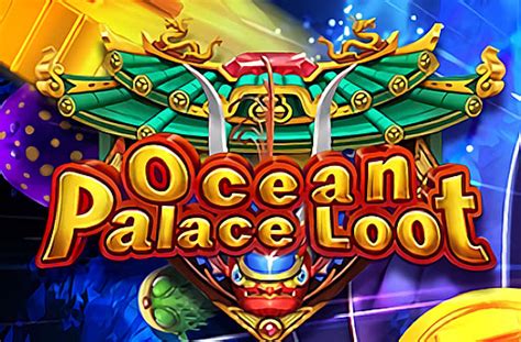 Ocean Palace Loot Bodog
