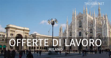 Offerte Di Lavoro Sala De Fenda Milano